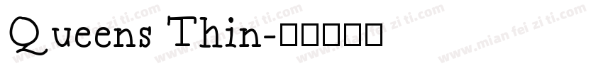 Queens Thin字体转换